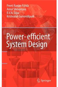 Power-Efficient System Design