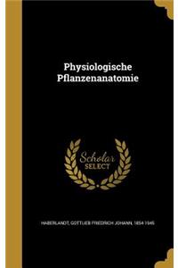 Physiologische Pflanzenanatomie
