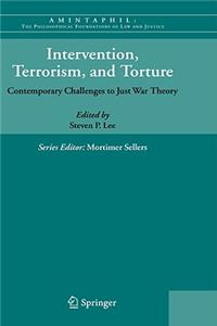 Intervention, Terrorism, and Torture