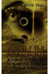 Asylum