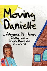Moving Danielle