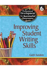 Improving Student Writing Skills