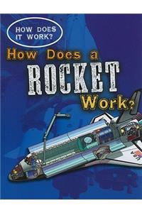 How Does a Rocket Work?