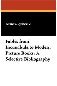 Fables from Incunabula to Modern Picture Books