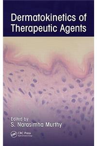 Dermatokinetics of Therapeutic Agents