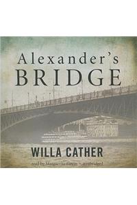 Alexander's Bridge Lib/E
