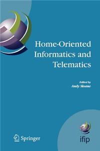 Home-Oriented Informatics and Telematics