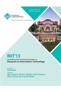 Riit 13 Proceedings of the 2nd Annual Conference on Research in Information Technology
