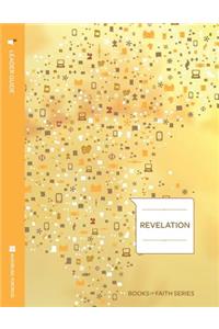 Revelation Leader Guide; Books of Faith Series