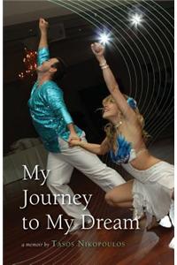My Journey to My Dream