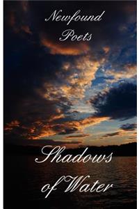 Shadows of Water