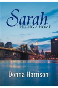 Sarah Finding a Home