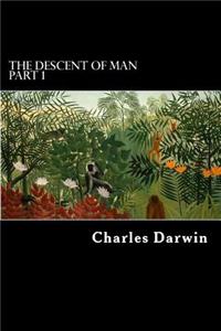 Descent of Man Part 1