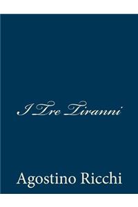 I Tre Tiranni
