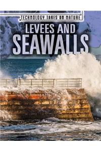 Levees and Seawalls