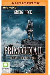 Primordia II