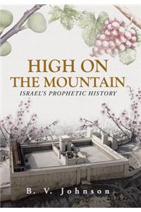 High on the Mountain