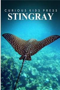 Stingray - Curious Kids Press