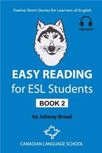 Easy Reading for ESL Students - Book 2