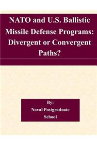 NATO and U.S. Ballistic Missile Defense Programs