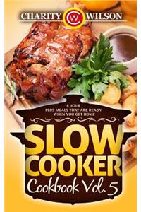 Slow Cooker Cookbook Vol. 5