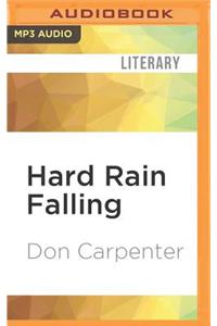 Hard Rain Falling