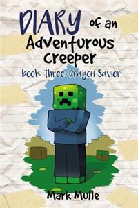 Diary of an Adventurous Creeper (Book 3)