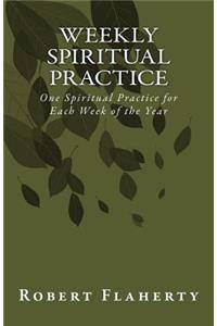 Weekly Spiritual Practice