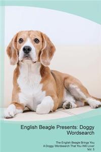 English Beagle Presents