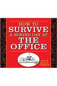 How to Survive a Day at the Office B