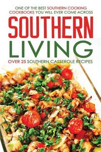 Southern Living, Over 25 Southern Casserole Recipes