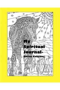 My Spiritual Journal - Horse Volume