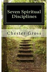 Seven Spiritual Disciplines