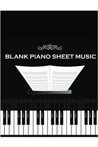 Blank Piano Sheet Music: Blank Sheet Music