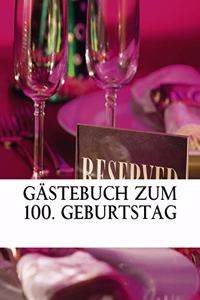 Gästebuch zum 100. Geburtstag