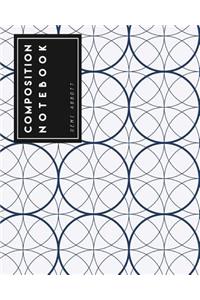 Composition Notebook: (8.5 X 11 Large) the Journal for School & Teacher & Officer: Minimal Geometric Design