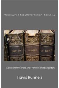 How to survive in prison