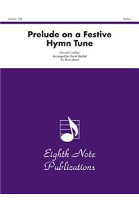 Prelude on a Festive Hymn Tune