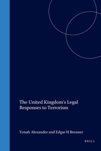 United Kingdom's Legal Responses to Terrorism