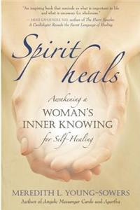 Spirit Heals