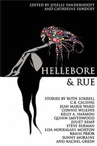 Hellebore & Rue: Tales of Queer Women and Magic