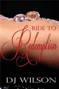 Ride to Redemption