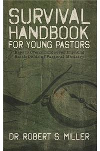 Survival Handbook for Young Pastors