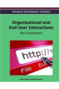 Organizational and End-User Interactions
