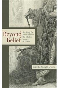 Beyond Belief