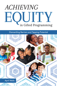 Achieving Equity in Gifted Programming