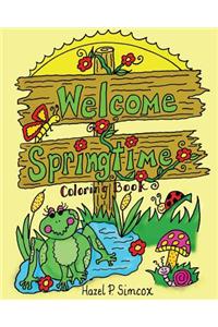 Welcome Springtime