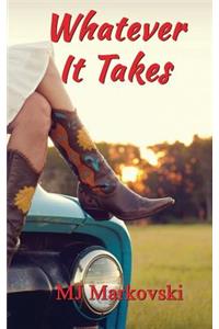 Whatever It Takes