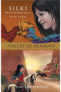Valley of Shadows