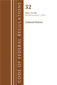 Code of Federal Regulations, Title 32 National Defense 1-190, Revised as of July 1, 2019
